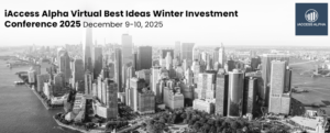 Updated Lineup Announced for iAccess Alpha’s Virtual Best Ideas Winter Investment Conference December 9-10, 2025